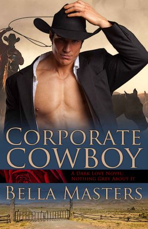 [The Montana Ranchers 06] • Corporate Cowboy